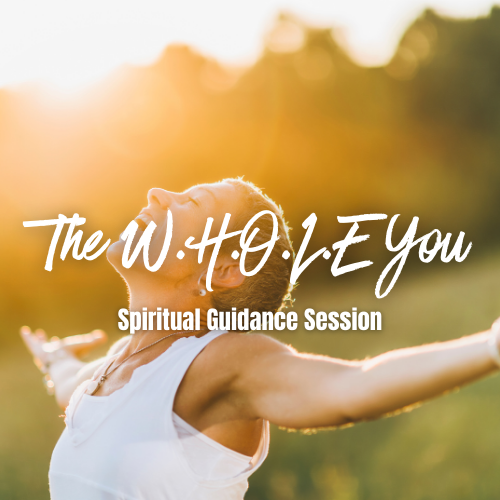 The W.H.O.L.E You: 60-90 Minute Guided Meditation Session